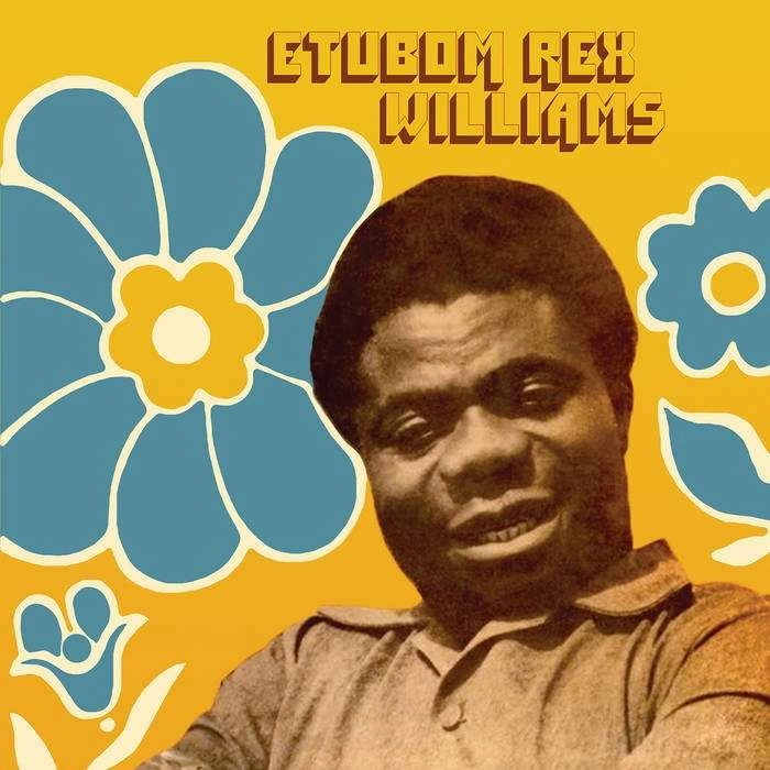 ETUBOM REX WILLIAMS / エトゥボム・レックス・ウィリアムズ / ETUBOM REX WILLIAMS & HIS NIGERIAN ARTISTES