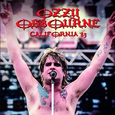OZZY OSBOURNE / オジー・オズボーン / ライヴ･アット･USフェスティヴァル1983 <直輸入盤国内仕様> / CALIFORNIA '83
