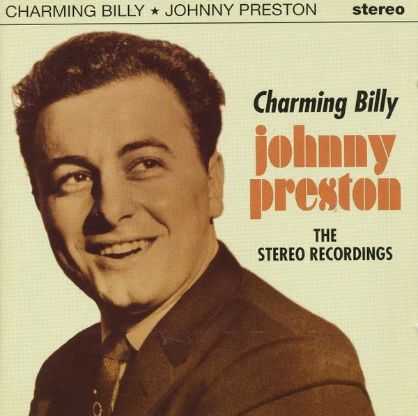 JOHNNY PRESTON / CHARMING BILLY
