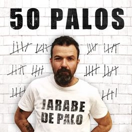 JARABE DE PALO / ハラベ・デ・パロ / 50 PALOS (BEST OF)