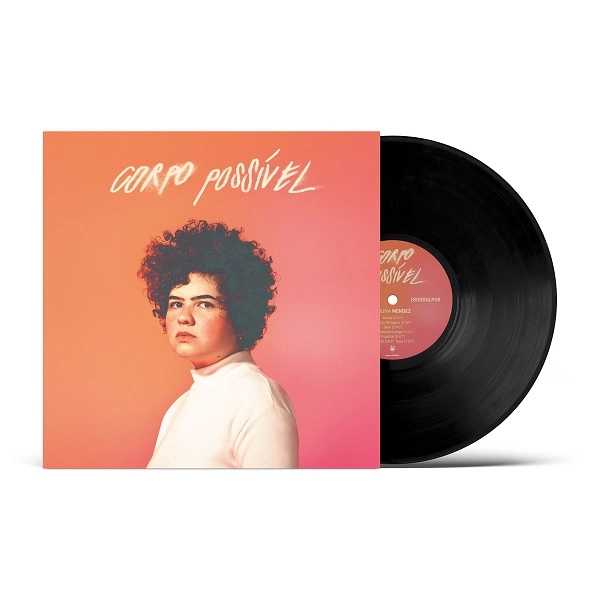 BRUNA MENDEZ / ブルーナ・メンデス / CORPO POSSIVEL