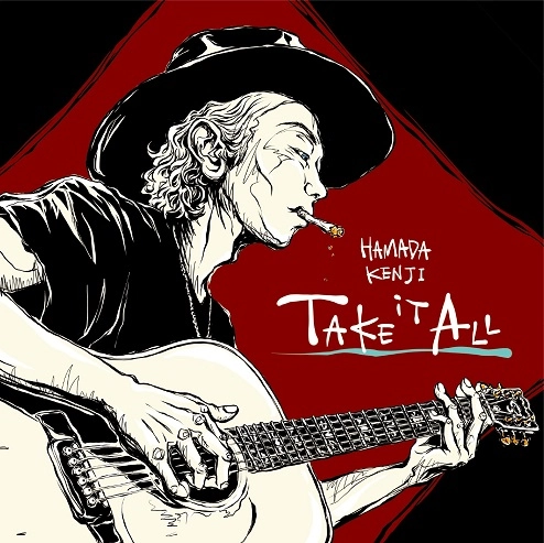 KENJI HAMADA / 浜田ケンジ / TAKE IT ALL