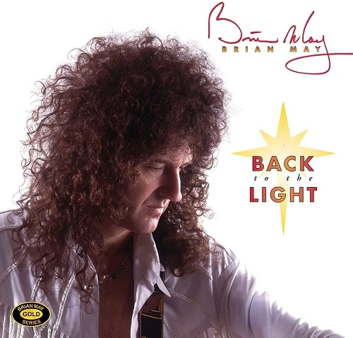 BRIAN MAY (QUEEN) / ブライアン・メイ (クイーン) / BACK TO THE LIGHT