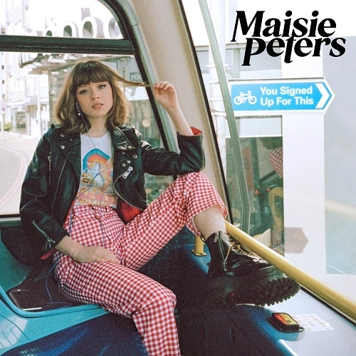 MAISIE PETERS  / メイジー・ピーターズ / YOU SIGNED UP FOR THIS [VINYL]