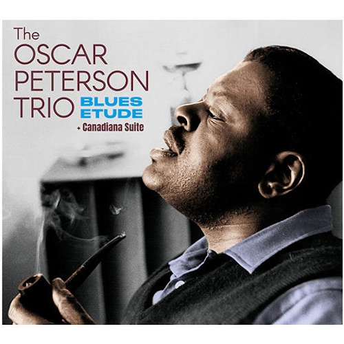 OSCAR PETERSON / オスカー・ピーターソン / BLUES ETUDE + CANADIANA SUITE