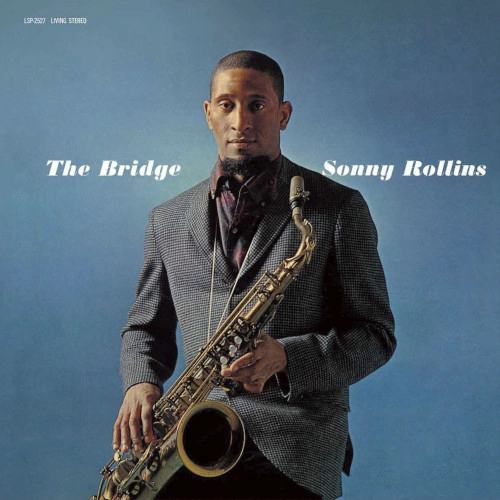 SONNY ROLLINS / ソニー・ロリンズ / 橋(LP/180g/STEREO) / Bridge