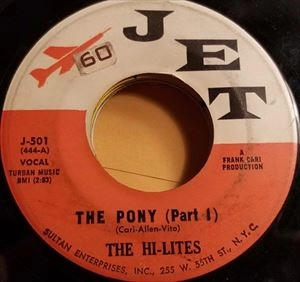 Hi-LITES (DOO WOP) / PONY