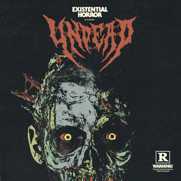 UNDEAD (METAL) / EXISTENTIAL HORROR