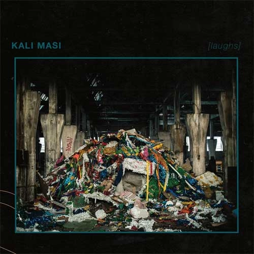 KALI MASI / [LAUGHS]