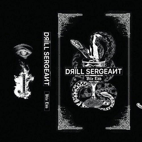 DRILL SERGEANT / VILE EBB (CASSETTE)