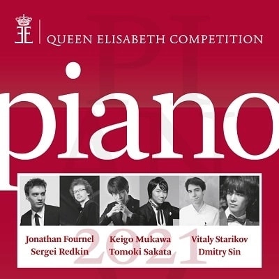 V.A. / エリザベート王妃国際音楽コンクール ピアノ部門2021 / QUEEN ELISABETH COMPETITION PIANO 2021