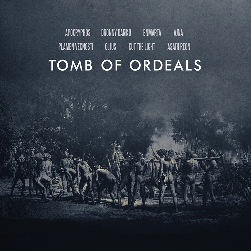 V.A.(NOISE / AVANT-GARDE) / TOMB OF ORDEALS