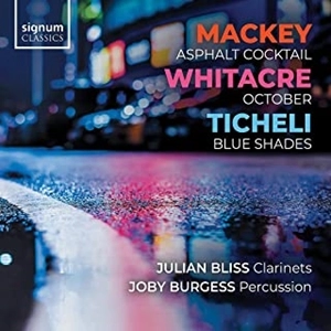 JULIAN BLISS (CLARINET) / ジュリアン・ブリス / MACKEY: ASPHALT COCKTAIL