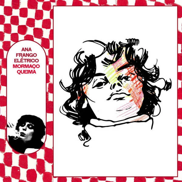 ANA FRANGO ELETRICO / アナ・フランゴ・エレトリコ / MORMACO QUEIMA