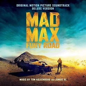 TOM HOLKENBORG / トム・ホーケンバーグ / MAD MAX: FURY ROAD (CD-R)