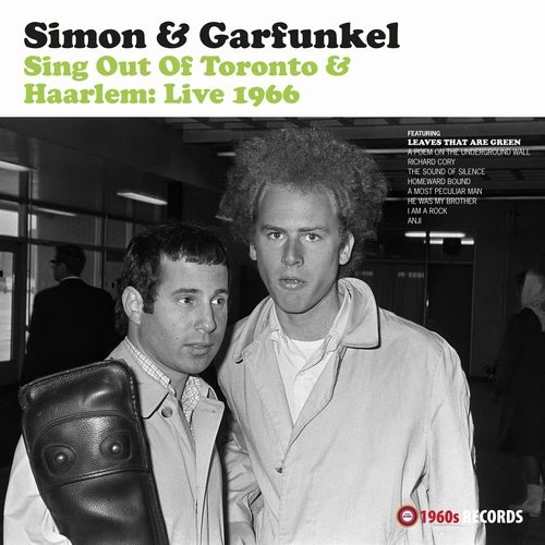 SIMON AND GARFUNKEL / サイモン&ガーファンクル / SING OUT OF TORONTO & HAARLEM: LIVE 1966 (LP) / SING OUT OF TORONTO & HAARLEM: LIVE 1966