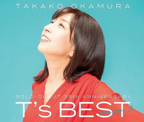 TAKAKO OKAMURA / 岡村孝子 / T's BEST season 2