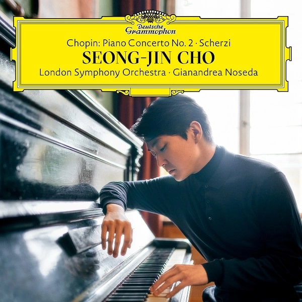 SEONG-JIN CHO / チョ・ソンジン / CHOPIN: PIANO CONCERTO NO.2 / 4 SCHERZOS (CD) / CHOPIN: PIANO CONCERTO NO.2 (CD)
