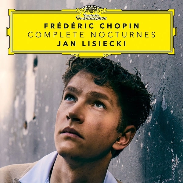 JAN LISIECKI / ヤン・リシエツキ / CHOPIN: COMPLETE NOCTURNES