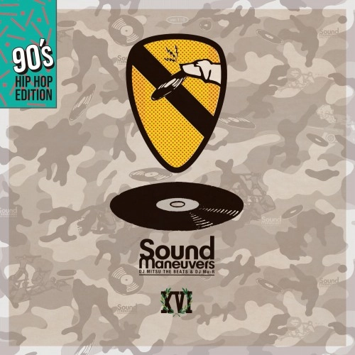 SOUND MANEUVERS (DJ MITSU THE BEATS & MU-R) / 16th Anniversary Mix "90's Hip Hop Edition"