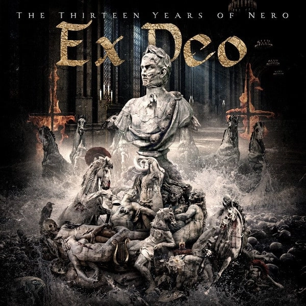 EX DEO / THIRTEEN YEARS OF NERO