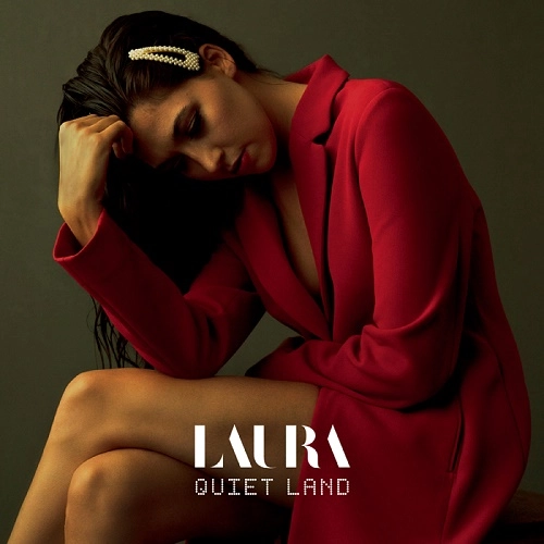 LAURA KIPP / ローラ / クワイエット･ランド