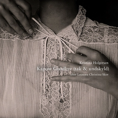 KRISTINA HOLGERSEN / KAPOW GOODBYE