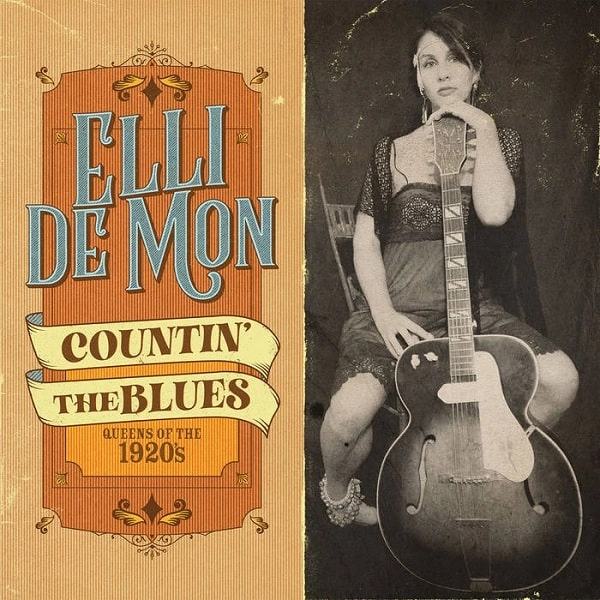 ELLI DE MON / エッリ・デ・モン / COUNTIN' THE BLUES