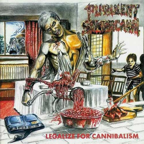 PURULENT SPERMCANAL / LEGALIZE FOR CANNIBALISM