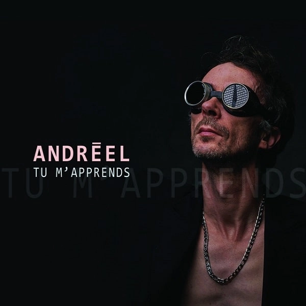 ANDREEL / TU M'APPRENDS