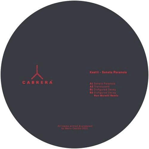 KASTIL / SONATA PARANOIA EP (INCL. RON MORELLI REMIX)