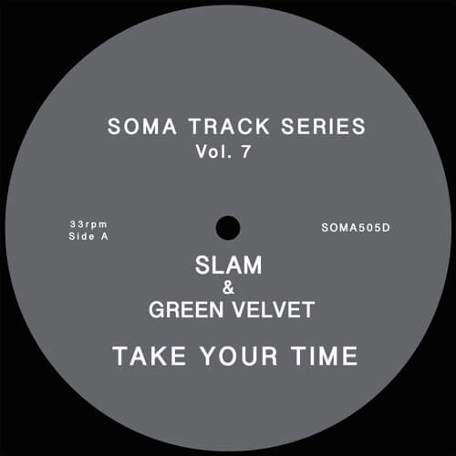 SLAM & GREEN VELVET / SOMA TRACK SERIES VOL. 7