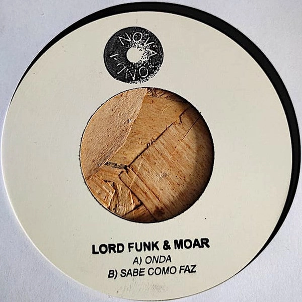 DJ LORD FUNK & DJ MOAR / ONDA / SABE COMO FAZ