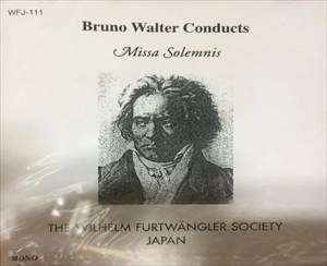 BRUNO WALTER / ブルーノ・ワルター / ベートーヴェン: ミサ･ソレムニス