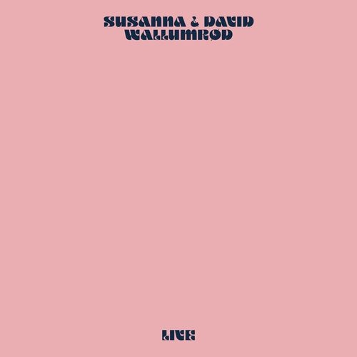 SUSANNA & DAVID WALLUMROD / LIVE (LP) / LIVE