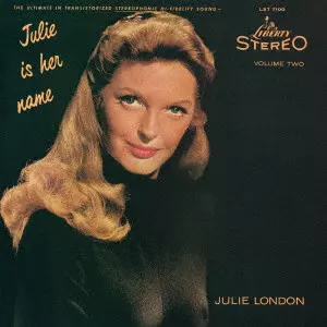 JULIE LONDON / ジュリー・ロンドン / JULIE IS HER NAME - VOL. 2 / 彼女の名はジュリー Vol.2