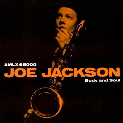 JOE JACKSON / ジョー・ジャクソン / ボディ・アンド・ソウル / BODY AND SOUL