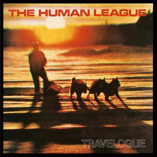 HUMAN LEAGUE / ヒューマン・リーグ / 幻の果てに +7 / TRAVELOGUE