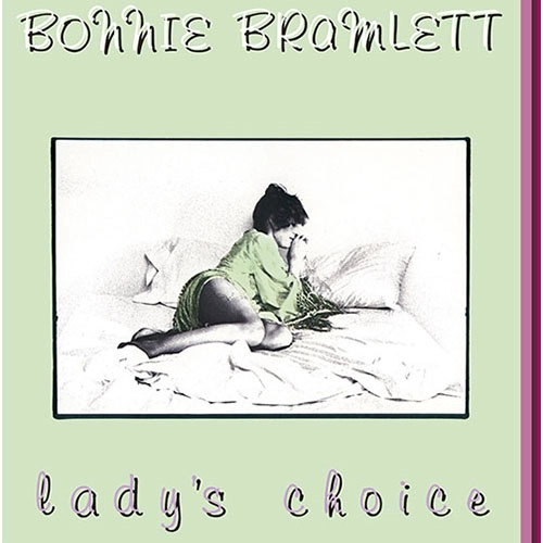 BONNIE BRAMLETT / ボニー・ブラムレット / レイディーズ・チョイス / LADY'S CHOICE
