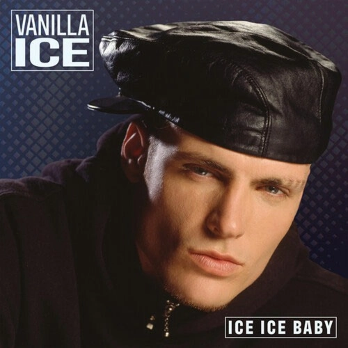 VANILLA ICE / ヴァニラ・アイス / ICE ICE BABY