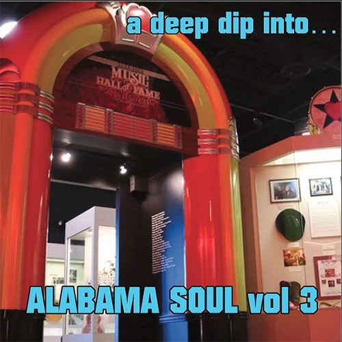 V.A. (A DEEP DIP INTO) / A DEEP DIP INTO ALABAMA SOUL VOL.3