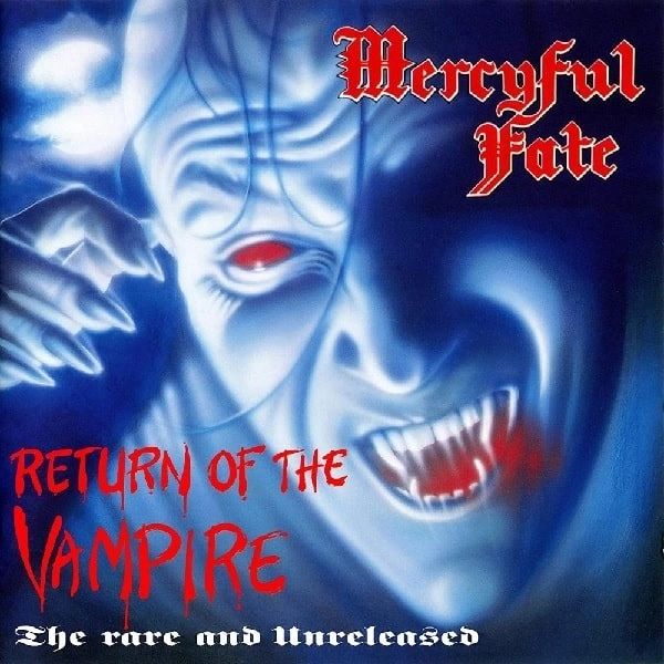 MERCYFUL FATE / マーシフル・フェイト / リターン･オブ･ザ･ヴァンパイア（紙ジャケット） / RETURN OF THE VAMPIRE
