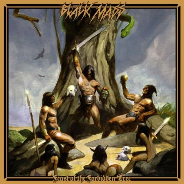 BLACK MASS (from USA) / FEAST AT THE FORBIDDEN TREE