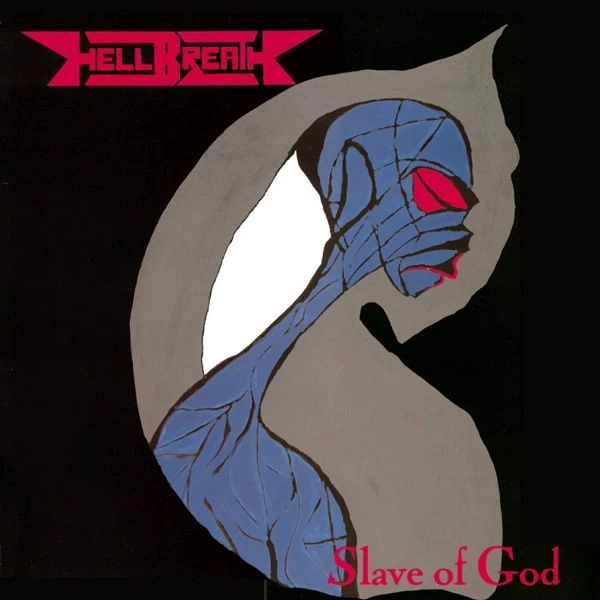 HELLBREATH / SLAVE OF GOD