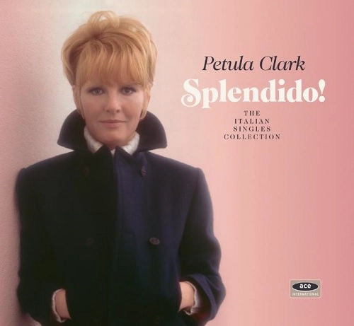 PETULA CLARK / ペトゥラ・クラーク / SPLENDIDO! THE ITALIAN SINGLES COLLECTION (2CD)