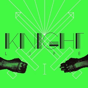 KNIGHTLIFE / KNIGHTLIFE 1