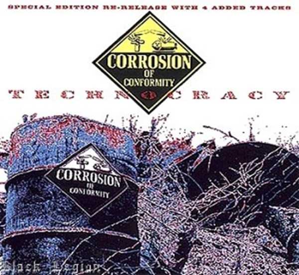 CORROSION OF CONFORMITY / コロージョン・オブ・コンフォーミティ / テクノクラシー / TECHNOCRACY