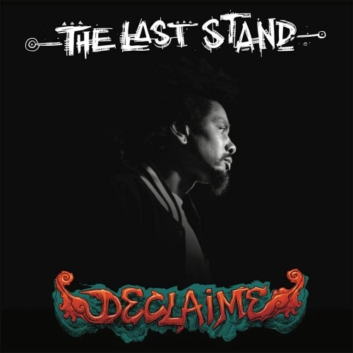 DECLAIME aka DUDLEY PERKINS / THE LAST STAND
