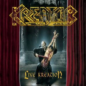 KREATOR / クリエイター / LIVE KREATION