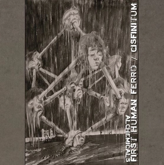 FIRST HUMAN FERRO & CISFINITUM / ALCHEMICALS